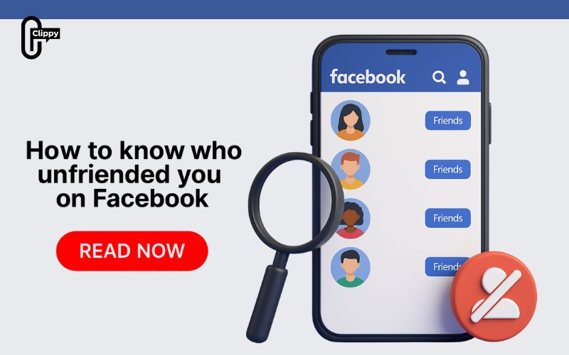 How to know who unfriended you on Facebook