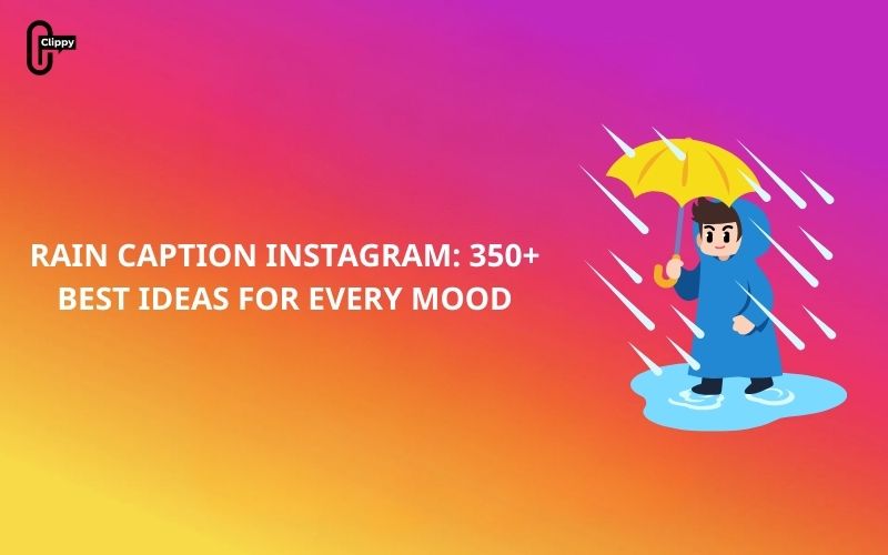 rain caption instagram